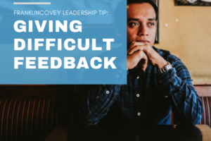 Giving Difficult Feedback